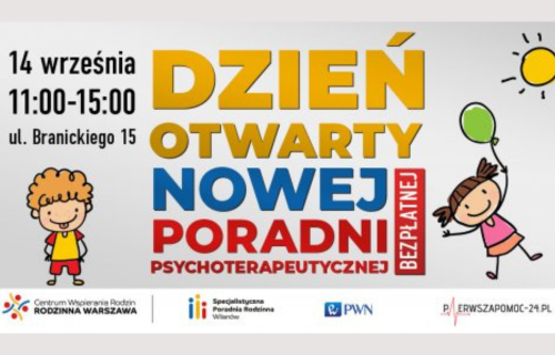 Dzień Otwarty Specjalistycznej Poradni Rodzinnej Wilanów