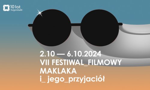 VII Festiwal Filmowy Maklaka i jego przyjaciół