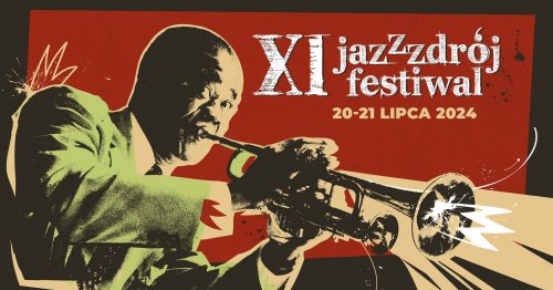 XI Jazz Zdrój Festiwal 2024!
