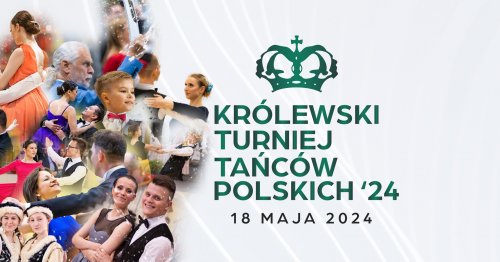 XXI Królewski Turniej Tańców w Wilanowie