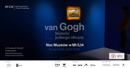 Noc Muzeów z Van Goghiem 