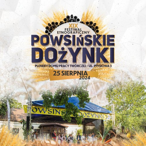 Powsińskie Dożynki 2024 w Centrum Kultury Wilanów