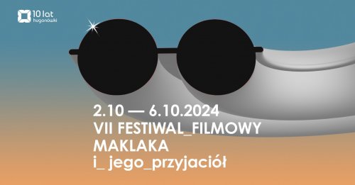 VII Festiwal Filmowy Maklaka i jego przyjaciół