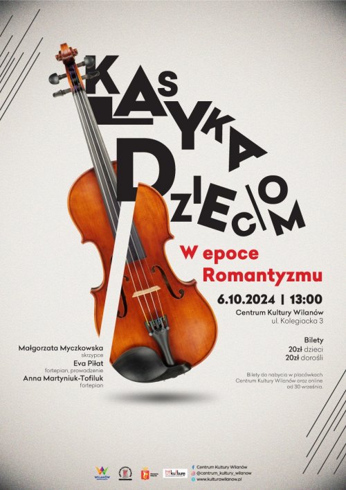 Klasyka Dzieciom - W epoce romantyzmu - koncert dla dzieci