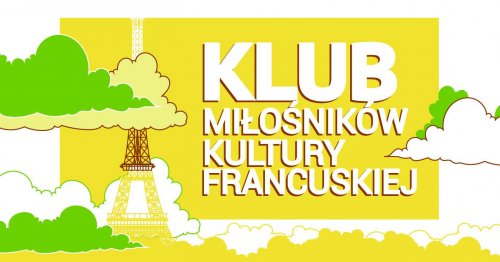 Klub Miłośników Kultury Francuskiej - 