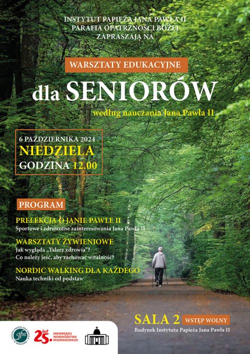 Warsztaty edukacyjne dla Seniorów według nauczania Jana Pawła II